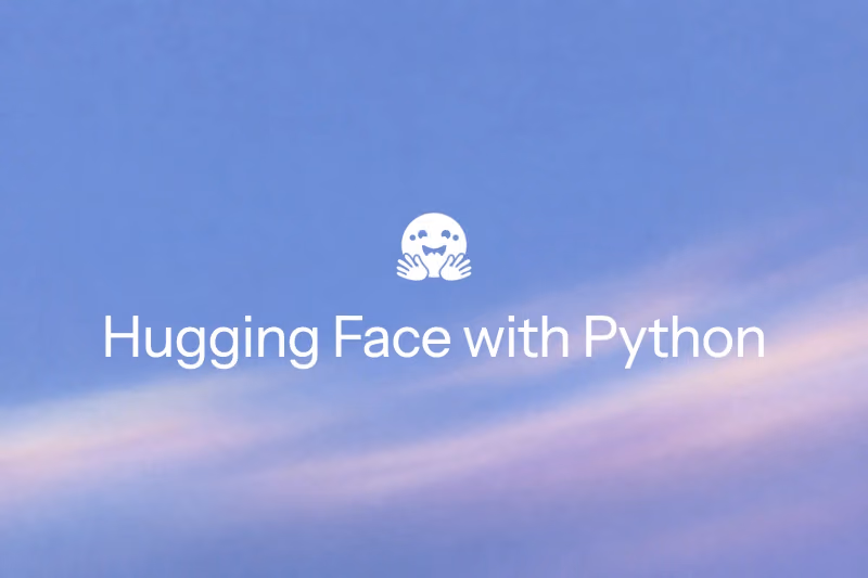 Image preview for blog post: How to Build a Python Web App With Hugging Face in 2026