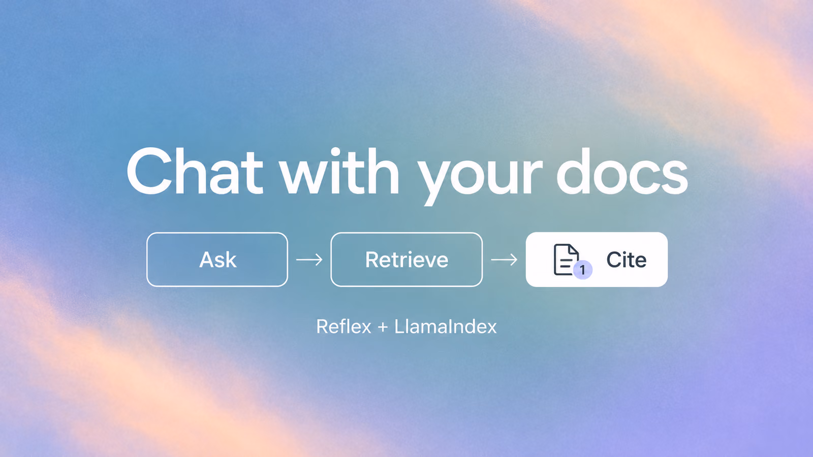 Image preview for blog post: Build a Python RAG Chatbot with Reflex and LlamaIndex